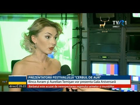 Ilinca Avram şi Aurelian Temişan prezintă prima seară a Festivalului Cerbul de Aur 2018