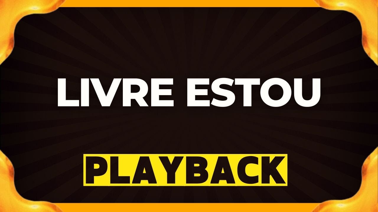 livre estou playback