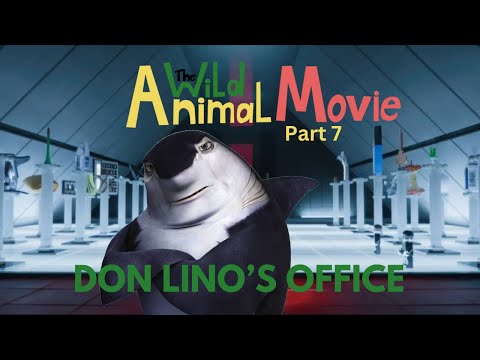 "The Wild Animal Movie" Part 7 - Don Lino's Office