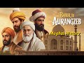 Mughal Empire Full 4K Documentary The Rise And Fall Babur To Aurangzeb Part 1