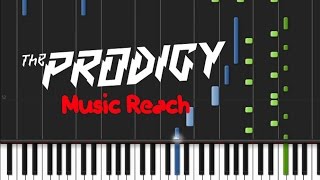 The Prodigy - Music Reach (1,2,3,4) [Piano Tutorial] (♫)