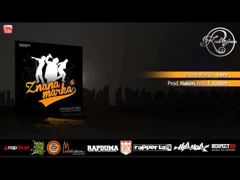 Znana Marka - Intro ( feat. Tomasz Judym )