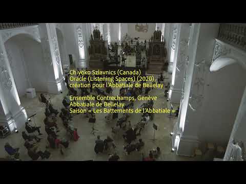 Les Battements de l'Abbatiale, Chiyoko Szlavnics: Oracle (Listening Spaces)