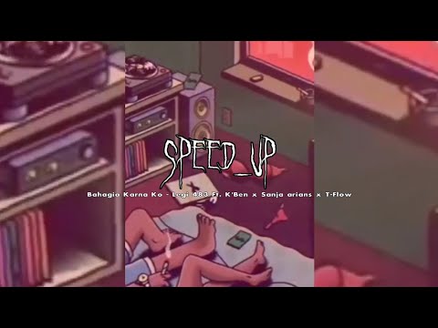Bahagia Karna Ko - Legi 483 ft. K'Ben x Sanja arians x T-Flow