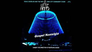 "Only Jesus" (1972) Rev. Isaac Douglas & New York City Community Choir