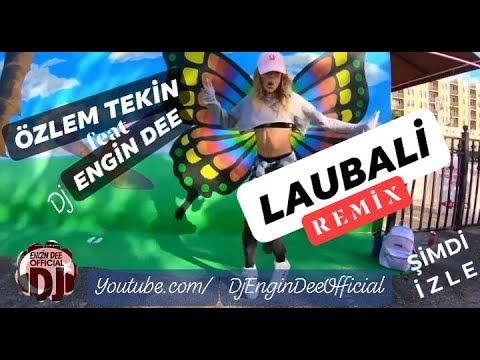 Özlem Tekin - Laubali ( Remix : Dj Engin Dee )