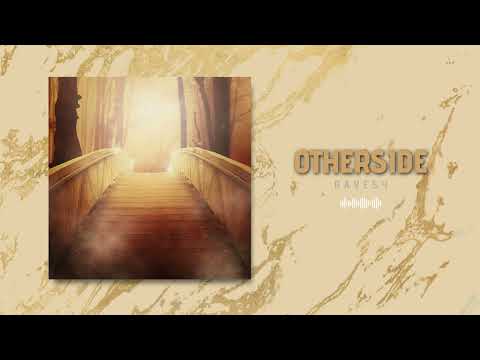 Ravesy - Otherside (Official Audio)
