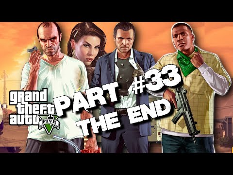 Grand Theft Auto 5 | Ending  Gameplay FINAL PART Part 33-  #GTA5