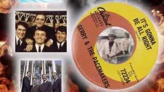 Gerry And The Pacemakers -  It's Gonna Be All Right