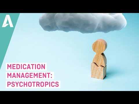 Medication Management: Psychotropics - Sample