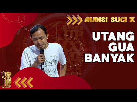Stand Up Deki: Belum Siap Dibawa Debt Collector | AUDISI SUCI X
