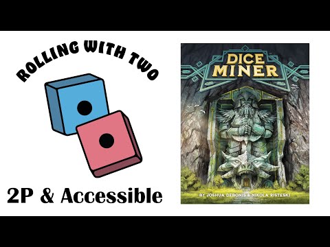 Rolling With Two: Dice Miner