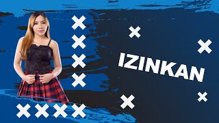 Download lagu IZINKAN - DJ RERE MONIQUE NEW REMIX 2023 mp3