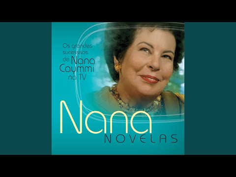 De volta ao começo - Nana Caymmi