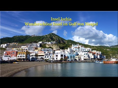 Insel Ischia - wunderschöne Insel im Golf von Neapel