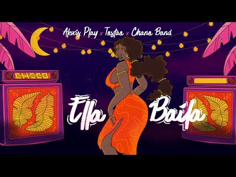 Alexis Play x Tostao x Chano Band - Ella Baila (Audio Oficial)