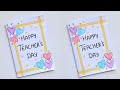 Happy Teachers Day Card L DIY Teacher S Day Card Ldea L How To Make Teacher S Day Greeting Card Easy