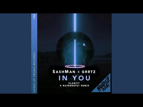 In You (Clari7Y X Raindropz! Remix Extended)
