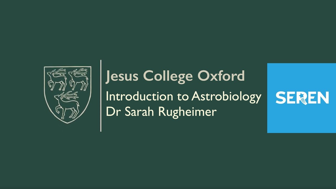 Introduction to Astrobiology with Dr Sarah Rugheimer