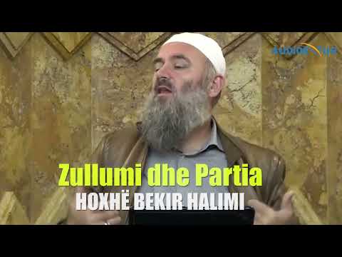 Zullumi dhe Partia - Hoxhë Bekir Halimi