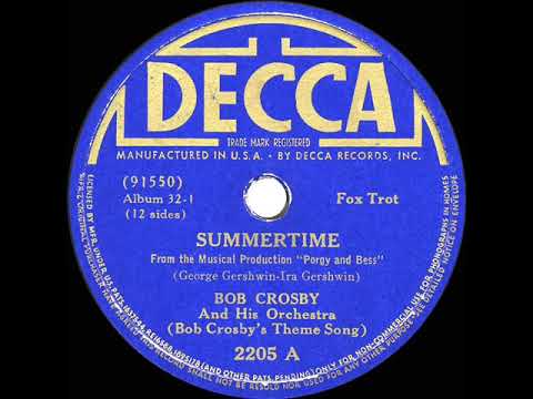 1938 Bob Crosby (theme) - Summertime