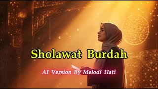 Download lagu Shalawat Burdah Versi AI – Lantunan Indah Penyejuk Jiwa & Penawar Gelisah mp3