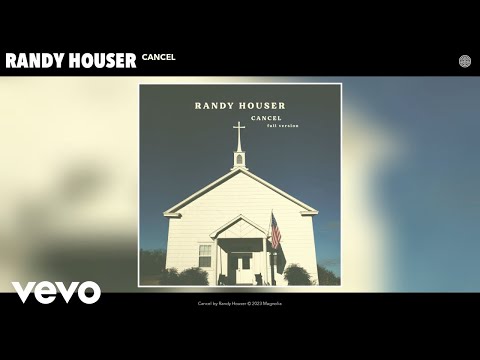 Cancel - Randy Houser