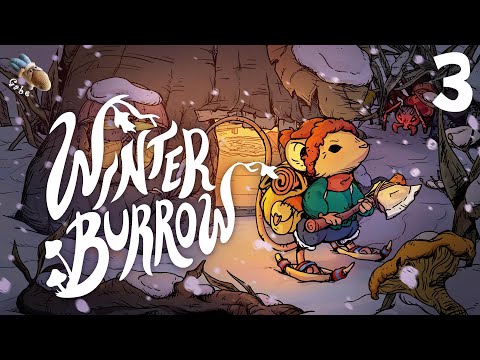 Winter Burrow Chapter 3 – Helping Gnawtusk the Squirrel & Rescuing Aunty Betulina (Full Playthrough)
