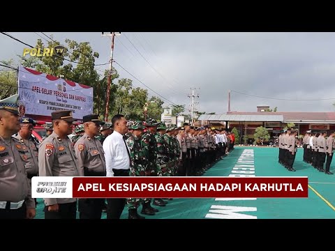 PRESISI UPDATE: POLRES KAPUAS APEL KARHUTLA 17/05/2025 12.00