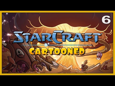 StarCraft: Cartooned - Episode VI - The Queen of Blades (Zerg BW Campaign)