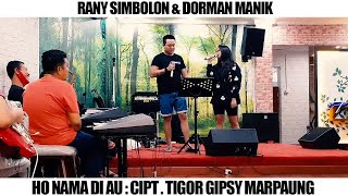 Download lagu Ho nama di au - Rany simbolon & Dorman manik (LIVE) mp3