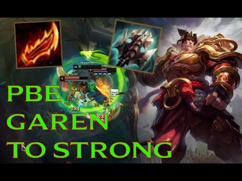 GAREN REWORK IS WAY OVERTUNED