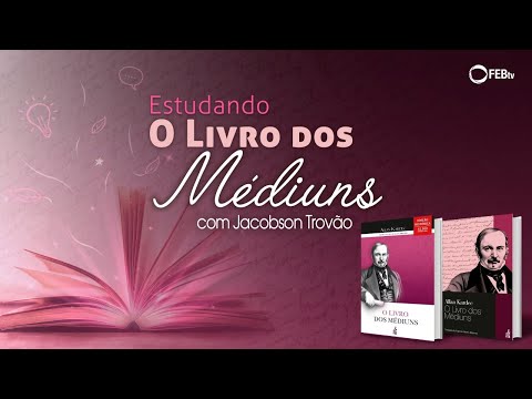 #71 Estudando O Livro dos Médiuns - Inconvenientes e perigos da mediunidade - parte 1