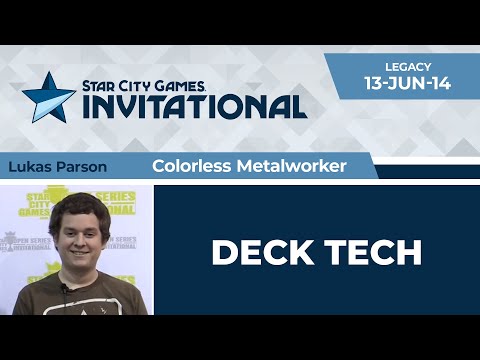 SCGINVI: Deck Tech - Colorless Metalworker with Lukas Parson | Legacy