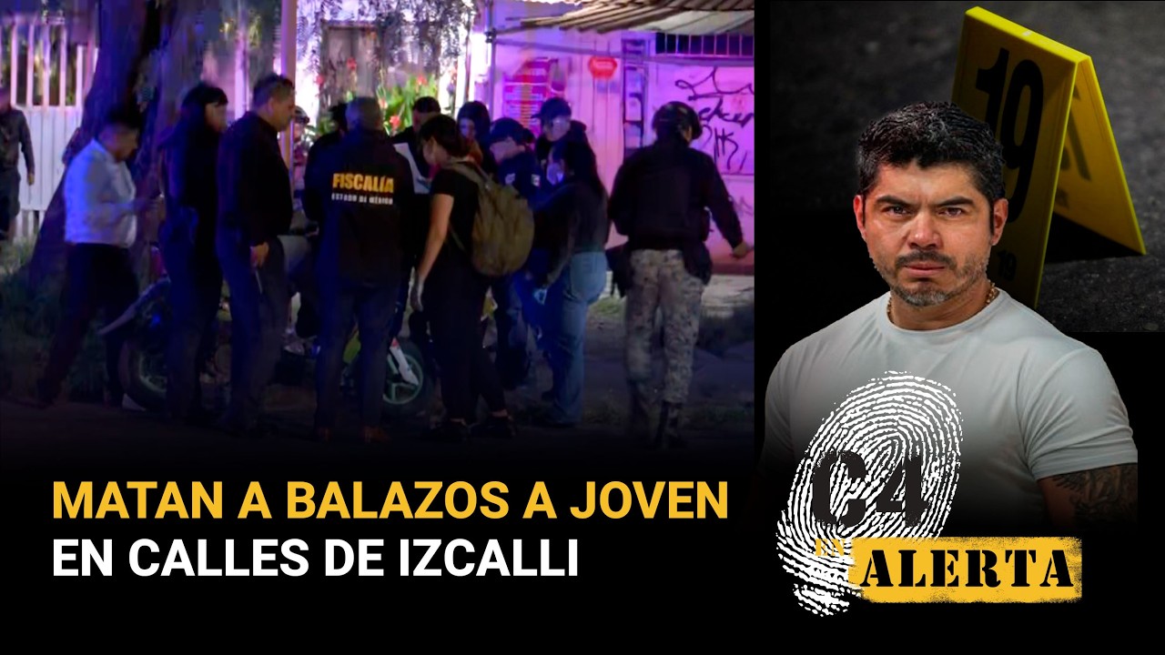 ¡Recibió amenazas! Joven es asesinado a balazos en San Juan Atlamica, Cuautitlán Izcalli