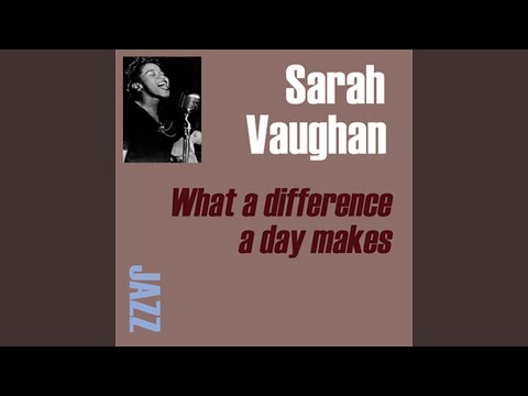 What a Difference a Day Made