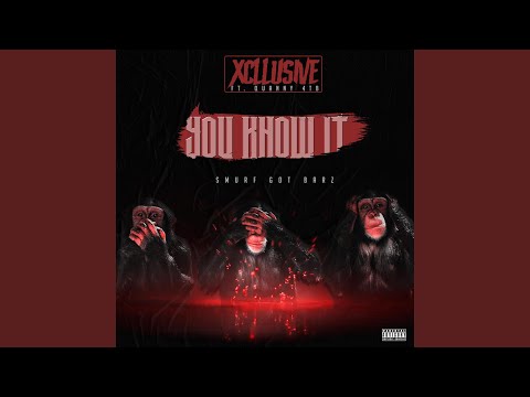 You Know It (feat. Quanny 4tb)