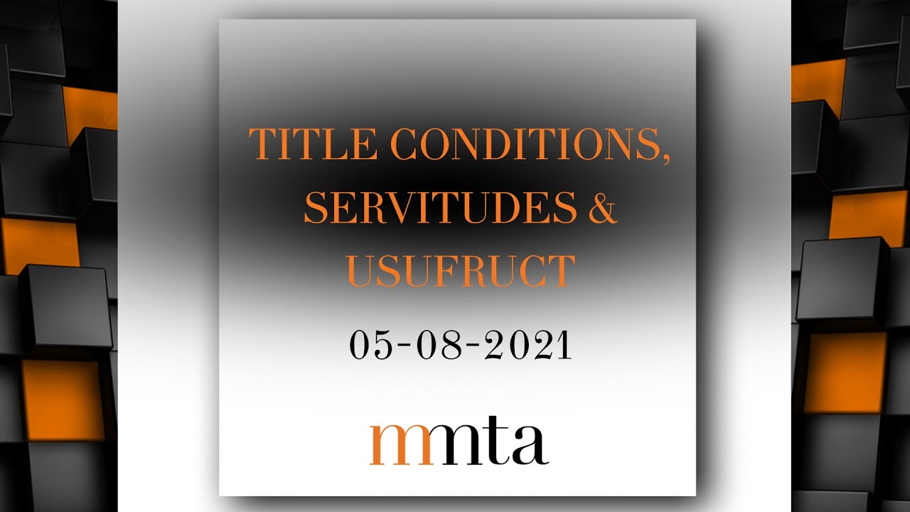 Title Conditions, Servitudes & Usufruct - Andrew Murray