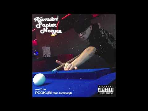 PodKubi feat. Drzewnjk - Kamień Papier Nożyce (prod. suva)