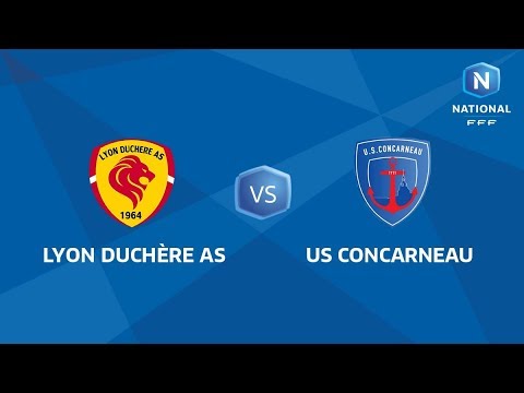 J7 : Lyon Duchère AS - US Concarneau I National FFF 2018