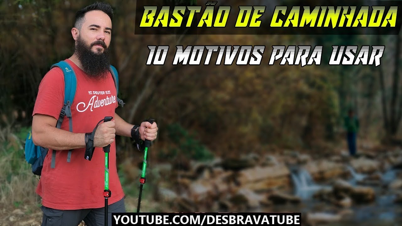 Pra que servem os bastões de caminhada - 10 motivos para se ter um bastão de caminhada