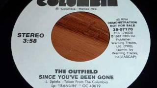 Outfield &quot;Since You&#39;ve Been Gone&quot; 45rpm
