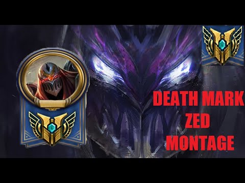 ZED MONTAGE SEASON 10 |DEATH MARK | LEAGUE OF LEGENDS |