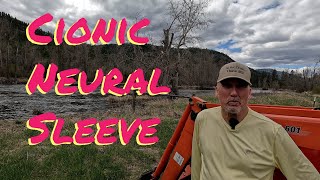CIONIC Neural Sleeve Box Opening and Review