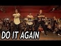 DO IT AGAIN - Pia Mia ft Chris Brown Dance | @MattSteffanina Choreography