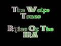 The Wolfe Tones - Rifles Of The IRA 