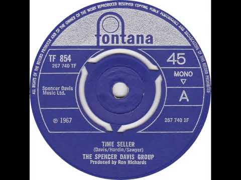 UK New Entry 1967 (197) The Spencer Davis Group - Time Seller
