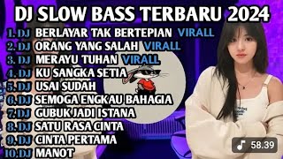 Download lagu DJ SLOW BASS TERBARU 2024 | DJ VIRAL TIK TOK FULL BASS♫ DJ BERLAYAR TAK BERTEPIAN | FULL ALBUM mp3