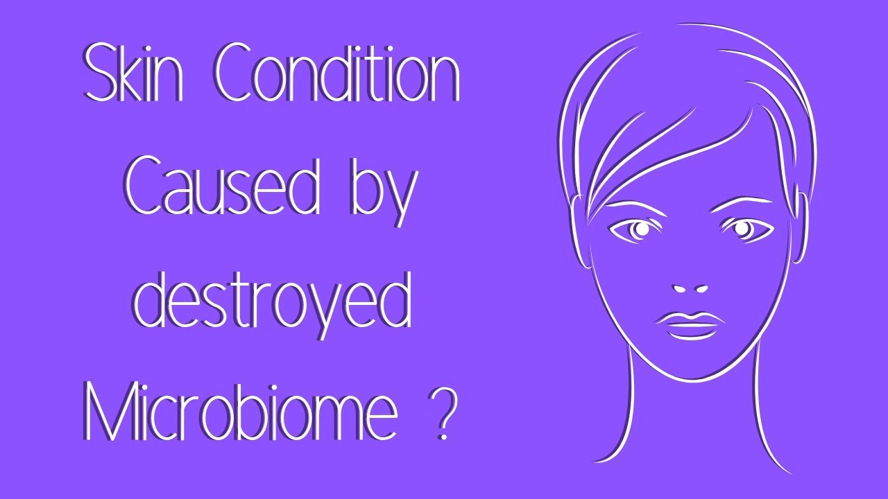 The Skin's Microbiome Link to Health & Cosmetic Issues | Dr. Trevor - YouTube