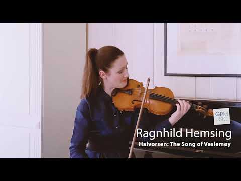 Ragnhild Hemsing - Halvorsen: The Song of Veslemøy